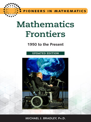 cover image of Mathematics Frontiers, Updated Edition: 1950 to the Present